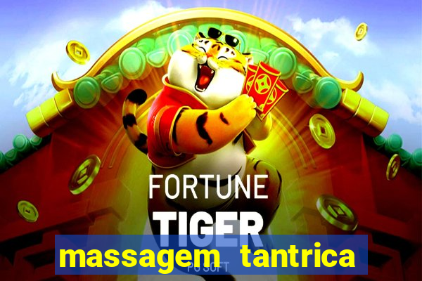 massagem tantrica em porto alegre